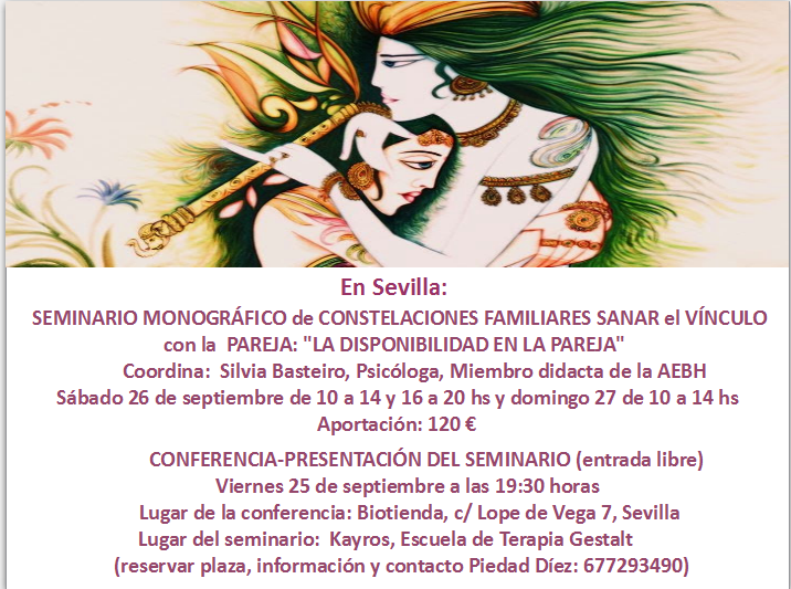 Seminario Monográfico Sanar el vínculo con la pareja y Conferencia presentación: “La disponibilidad en la pareja”