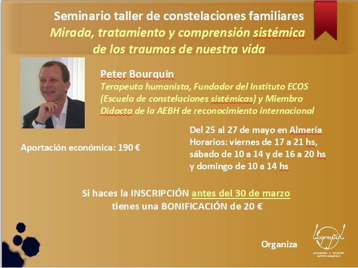 Seminario Taller de Constelaciones Familiares – Peter Bourquin (del 25 al 27 de mayo)