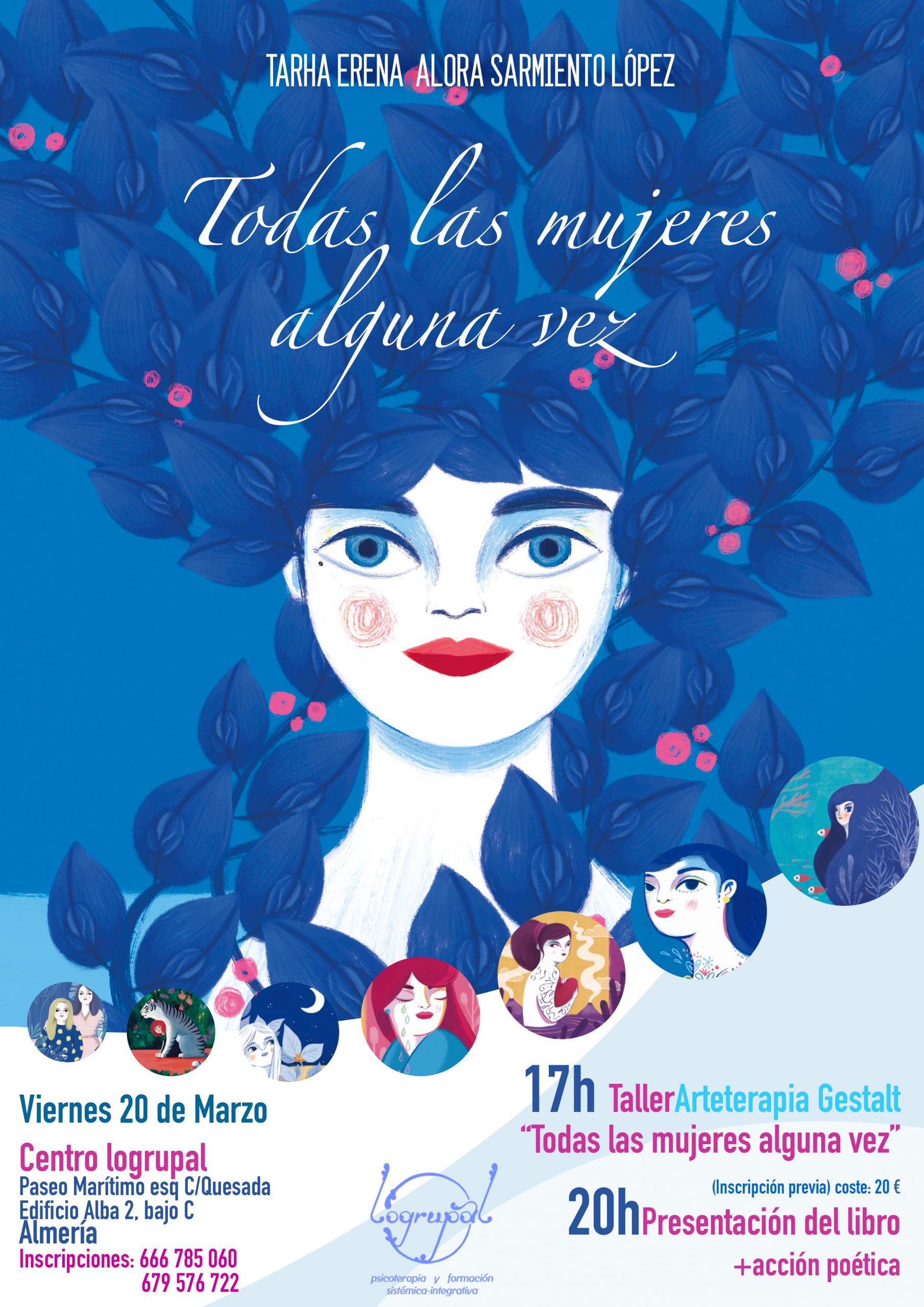 Todas las mujeres alguna vez (taller y presentación de libro de poemas de Tarha Erena Alora Sarmiento López) 20 de marzo