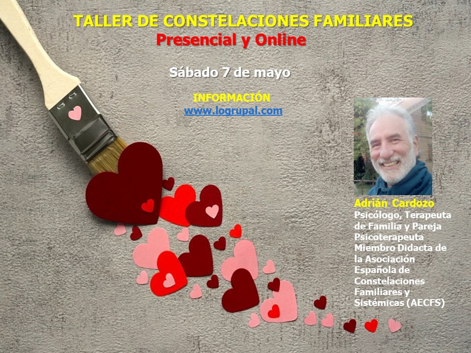 Taller de Constelaciones Familiares en Almería y online (Sábado 7 de mayo)