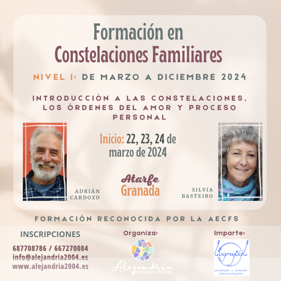 Formación en Constelaciones Familiares Atarfe (Granada) – Inicio del 22 al 24 de marzo