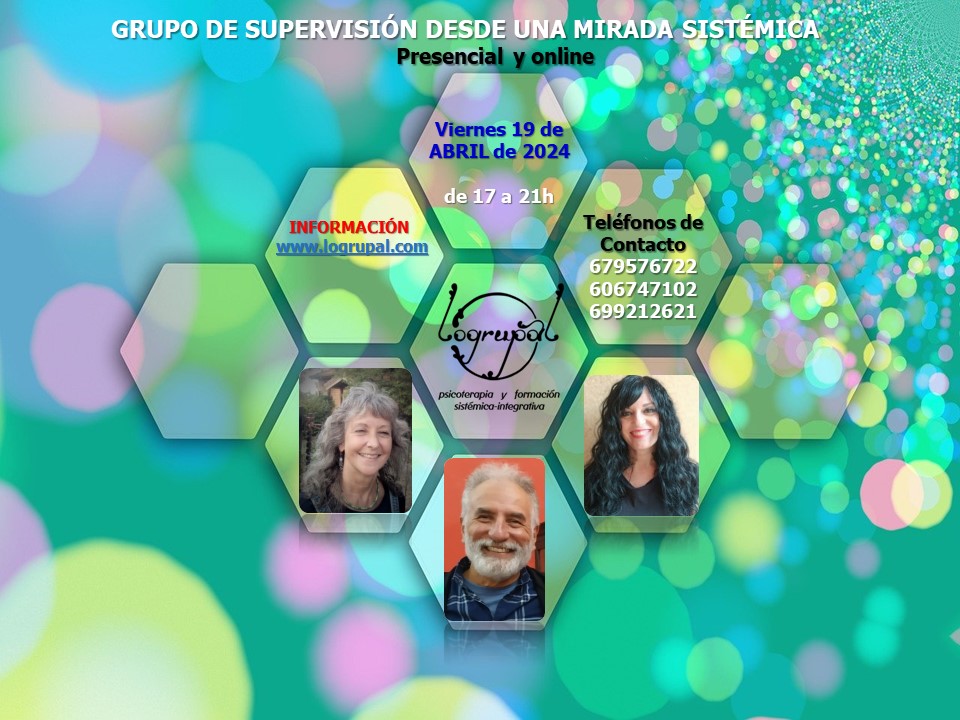 Grupo de Supervisión desde una Mirada Sistémica (presencial y online)- Viernes 19 de abril